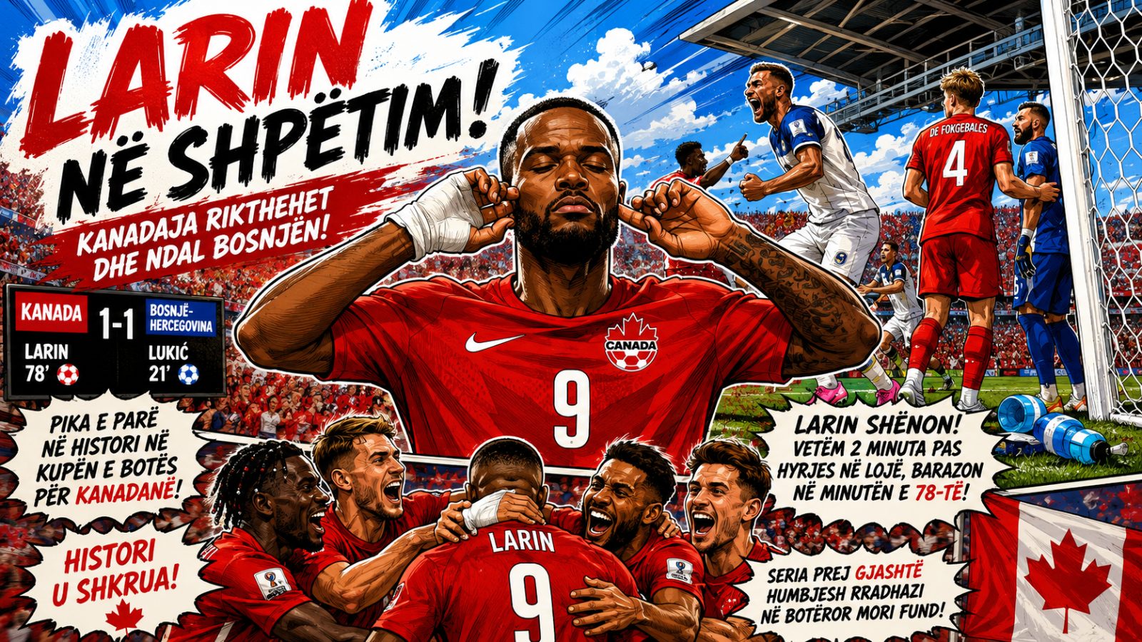 Larin në Shpëtim! Kanadaja Rikthehet dhe Ndal Bosnjë-Hercegovinën
