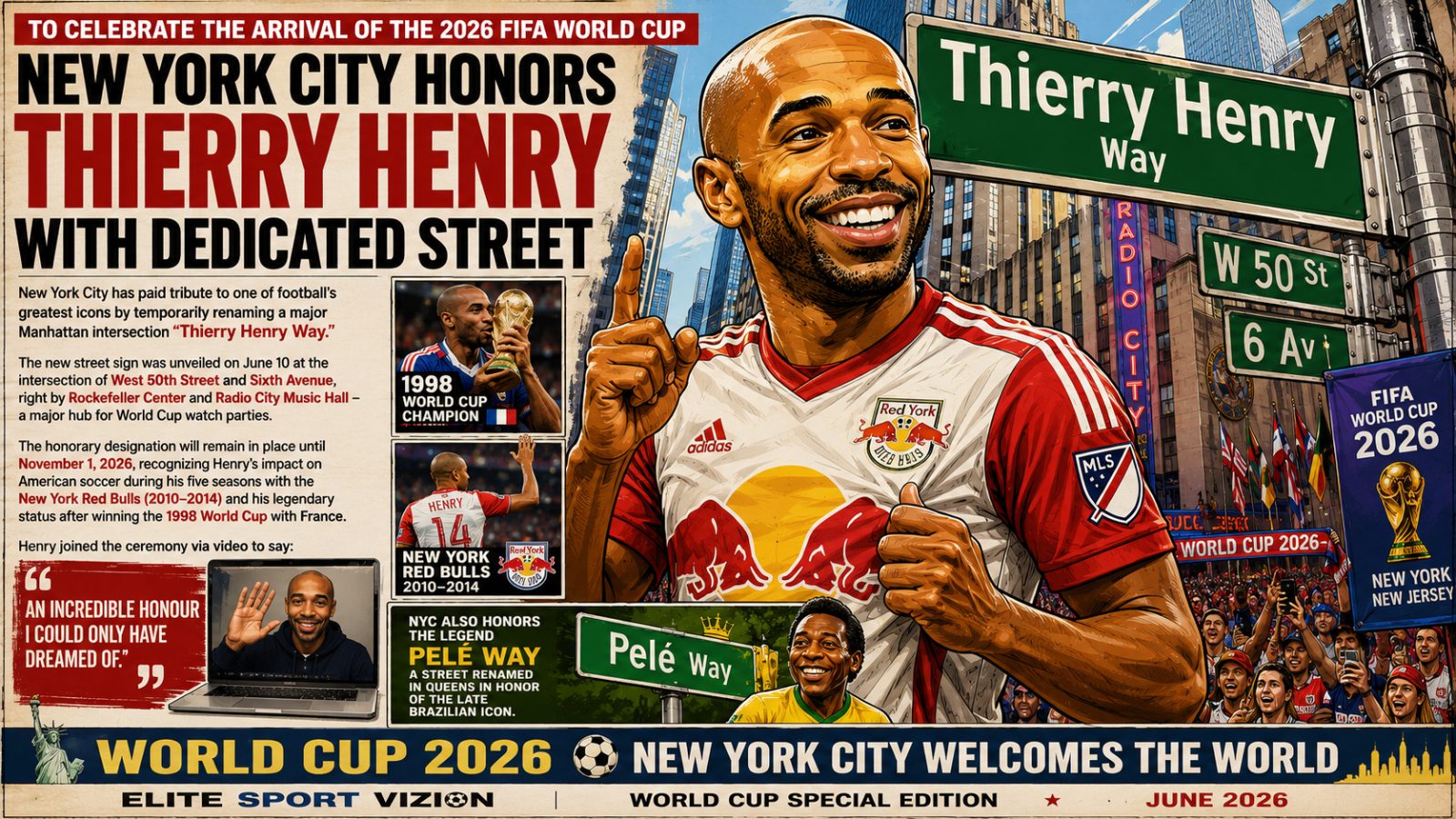 New York City Honors Thierry Henry with Dedicated Street During FIFA World Cup 2026