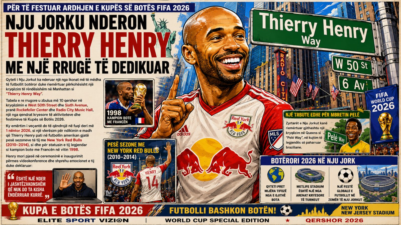 Nju Jorku Nderon Thierry Henry me Një Rrugë të Dedikuar