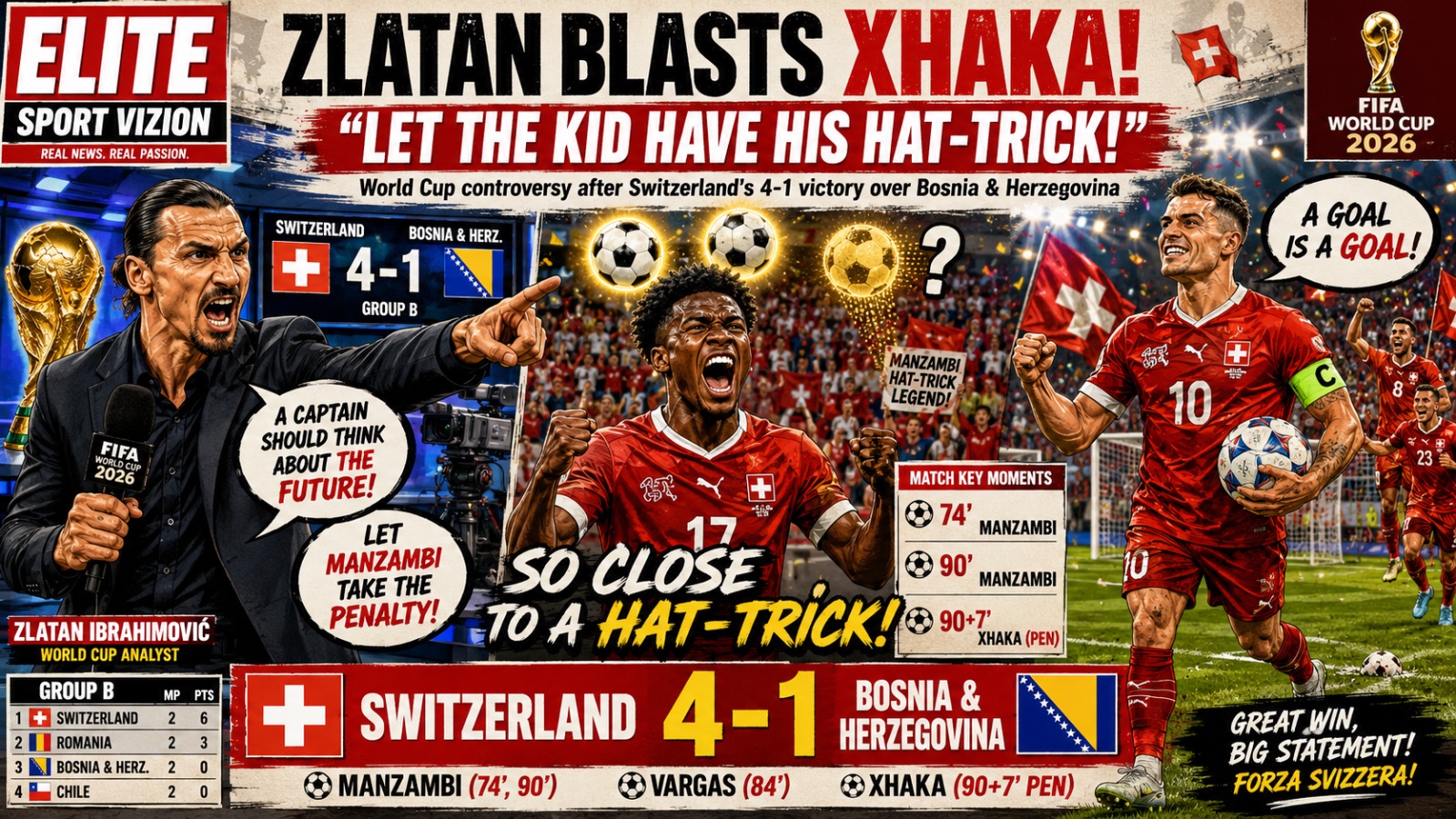 ZLATAN BLASTS XHAKA AFTER SWITZERLAND WIN