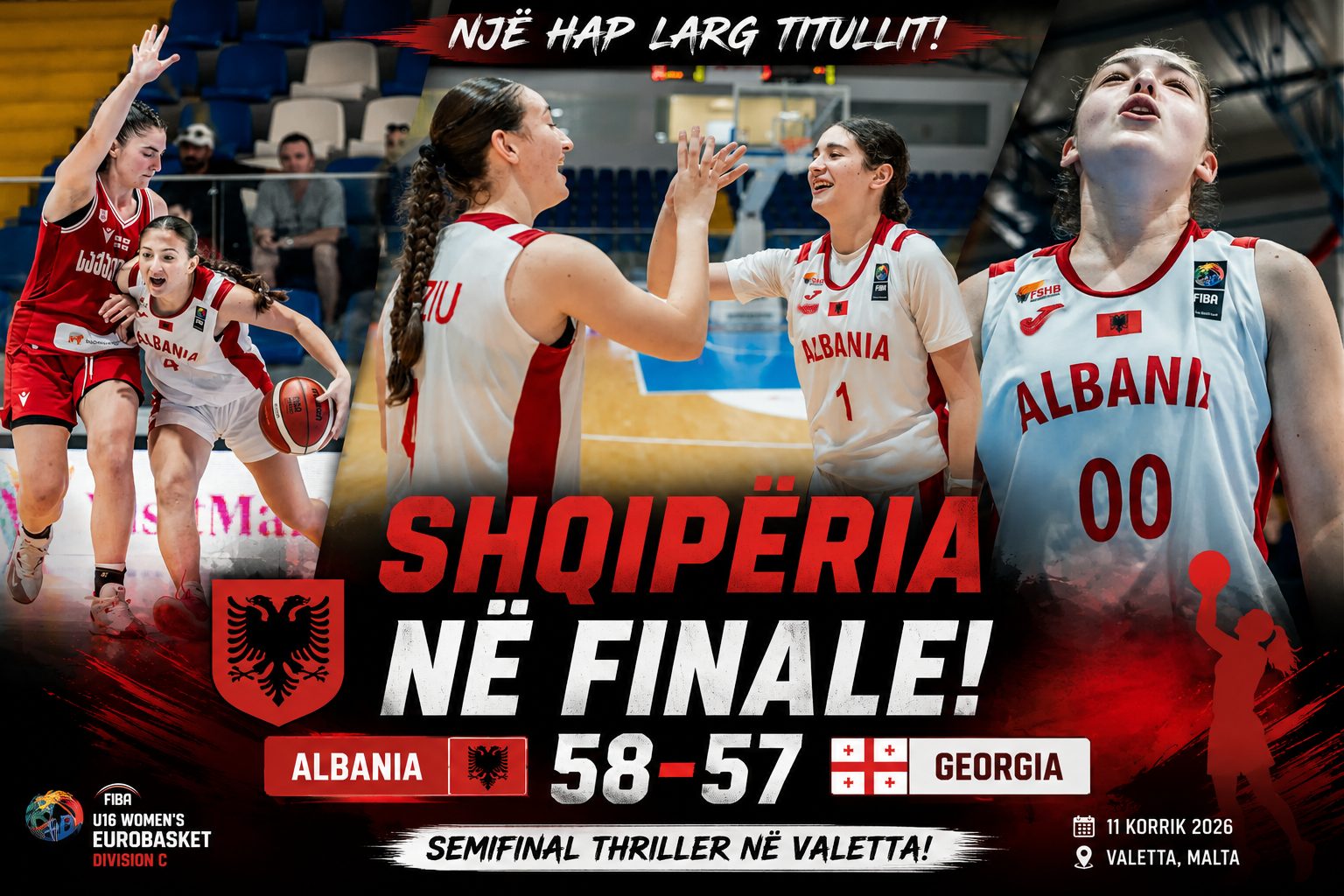 SHQIPËRIA MPOSHT GJEORGJINË 58-57 DHE SIGURON FINALEN E FIBA U16 WOMEN'S EUROBASKET DIVISION C