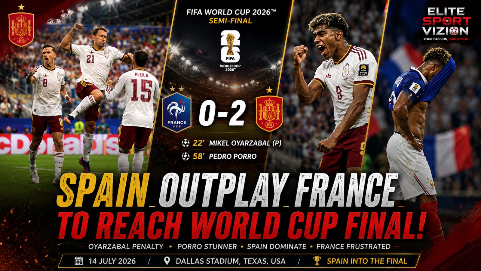 SPAIN DOMINATE FRANCE TO BOOK FIFA WORLD CUP 2026™ FINAL BERTH