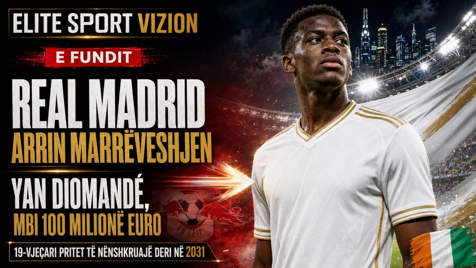 Real Madridi arrin marrëveshjen për Yan Diomandé: transferim mbi 100 milionë euro