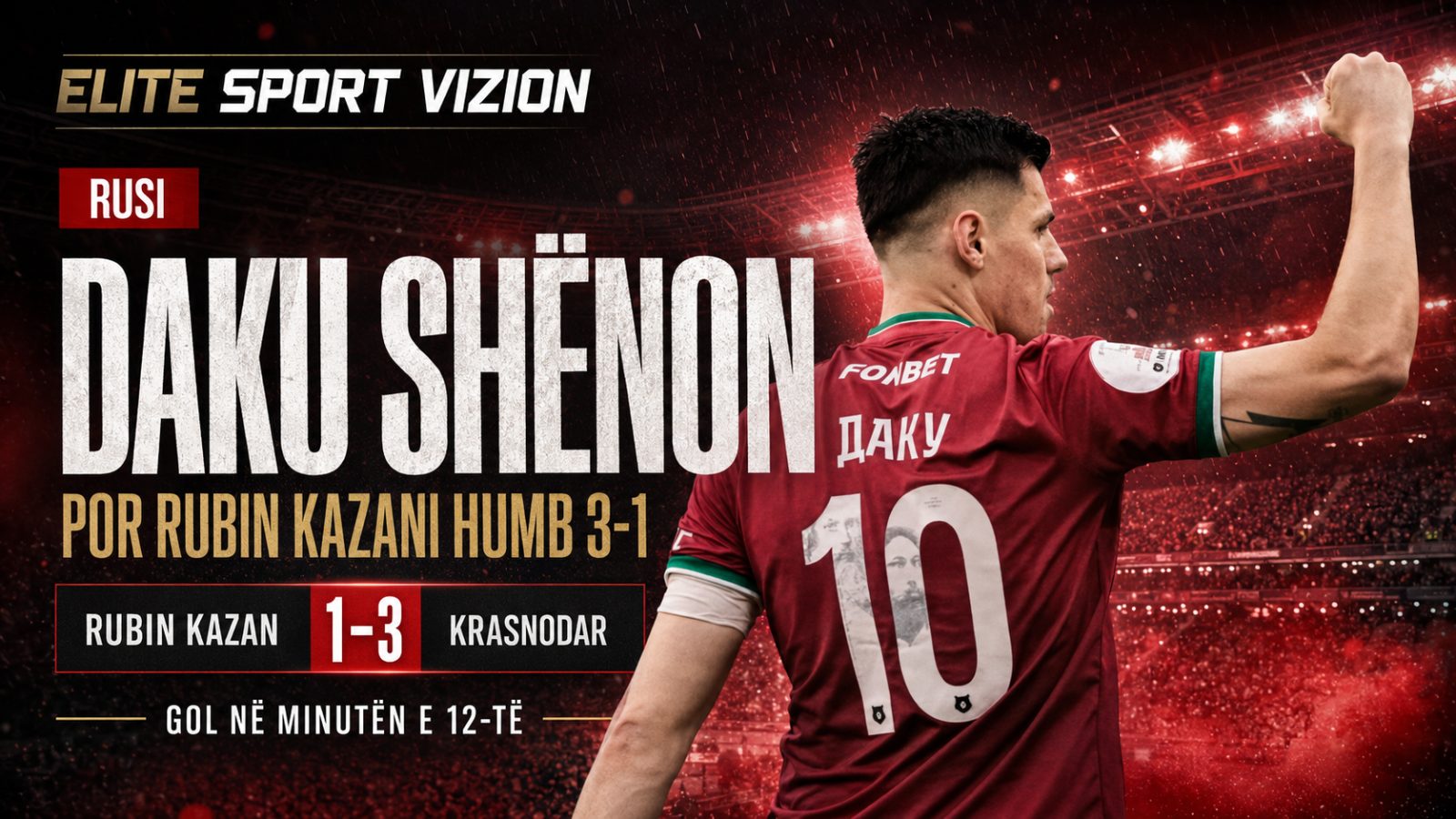 Daku shënon, por Rubin Kazani e nis sezonin me humbje