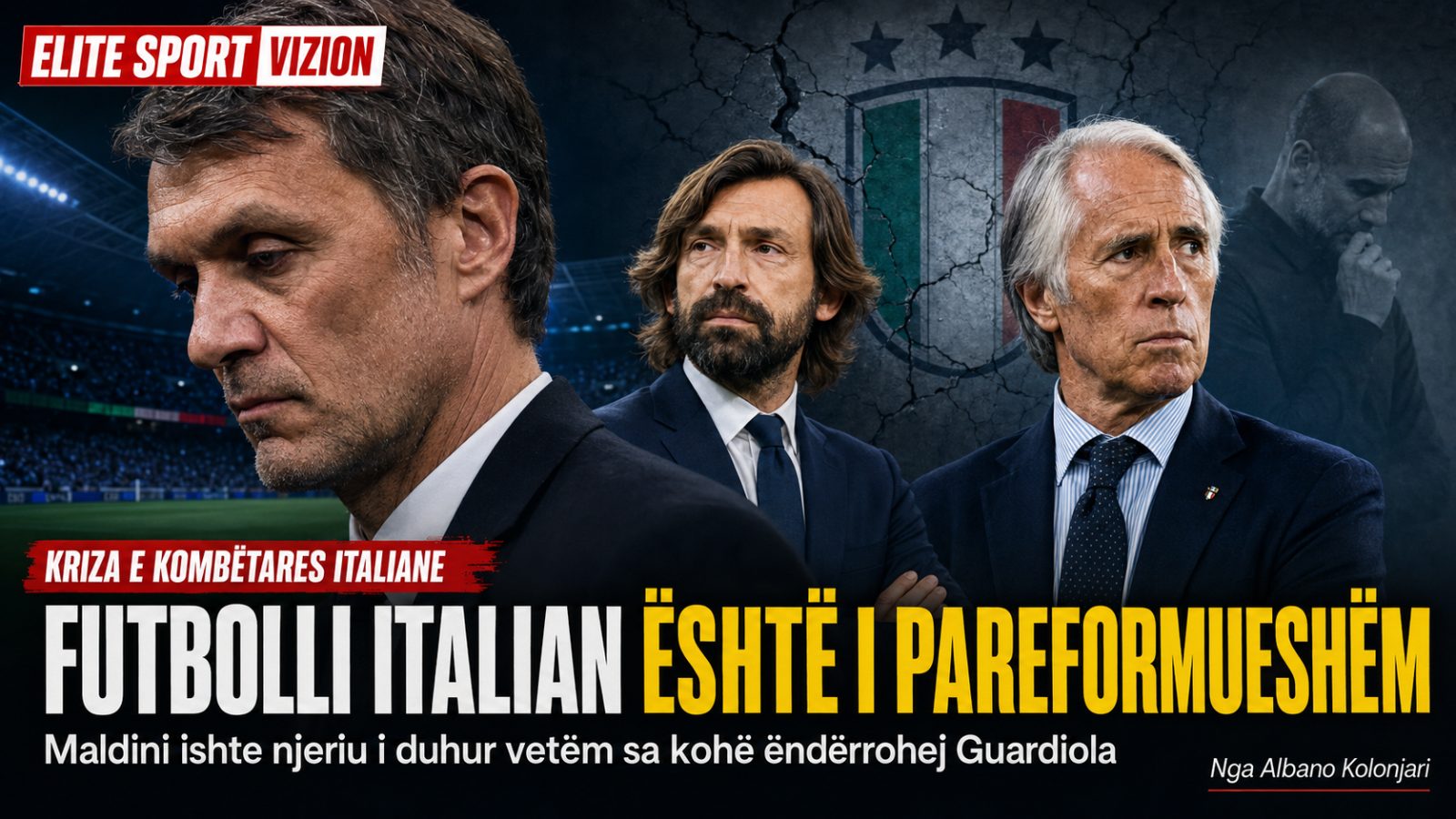 Çështja Pirlo dëshmon se futbolli italian është i pareformueshëm: Maldini ishte njeriu i duhur vetëm sa kohë ëndërrohej Guardiola