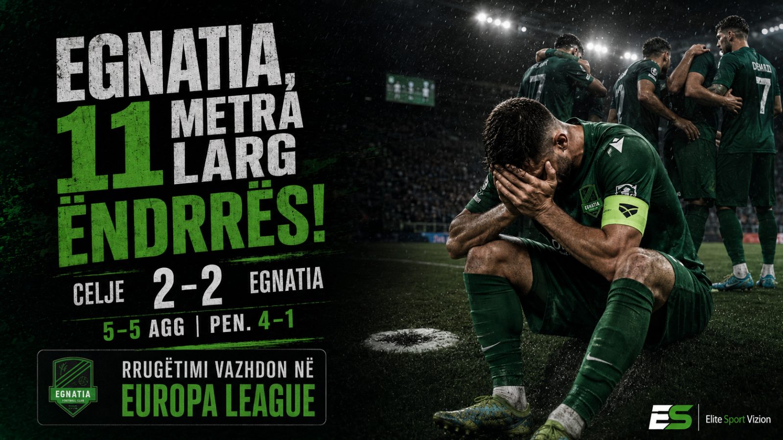 Egnatia, 11 metra larg ëndrrës! Celje kualifikohet pas penalltive