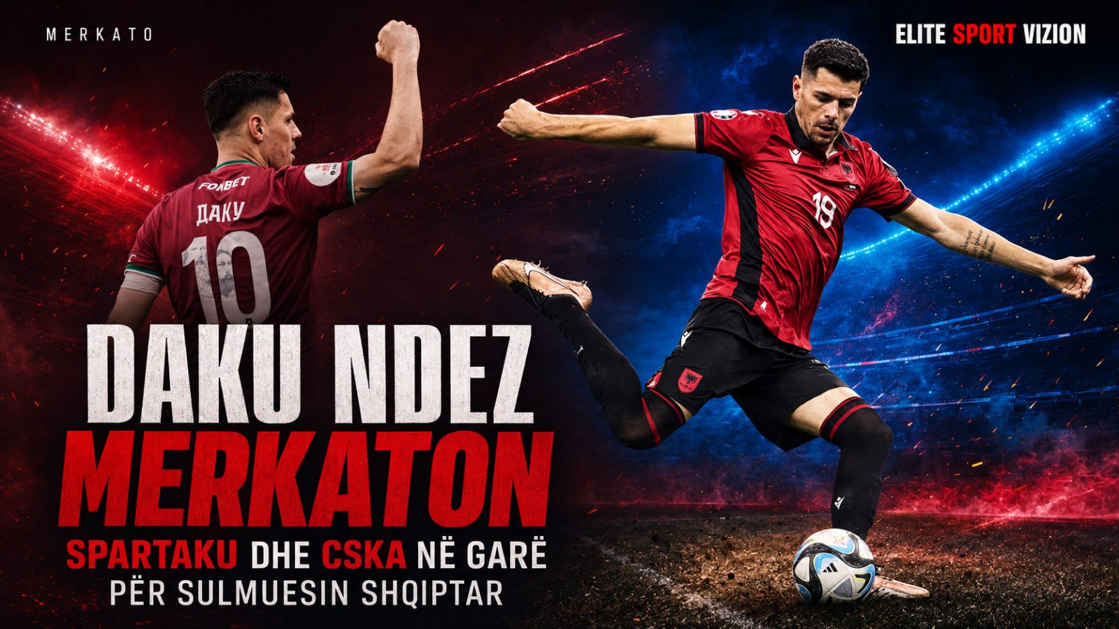 Mirlind Daku ndez derbin e merkatos: Spartaku dhe CSKA-ja në garë për sulmuesin shqiptar