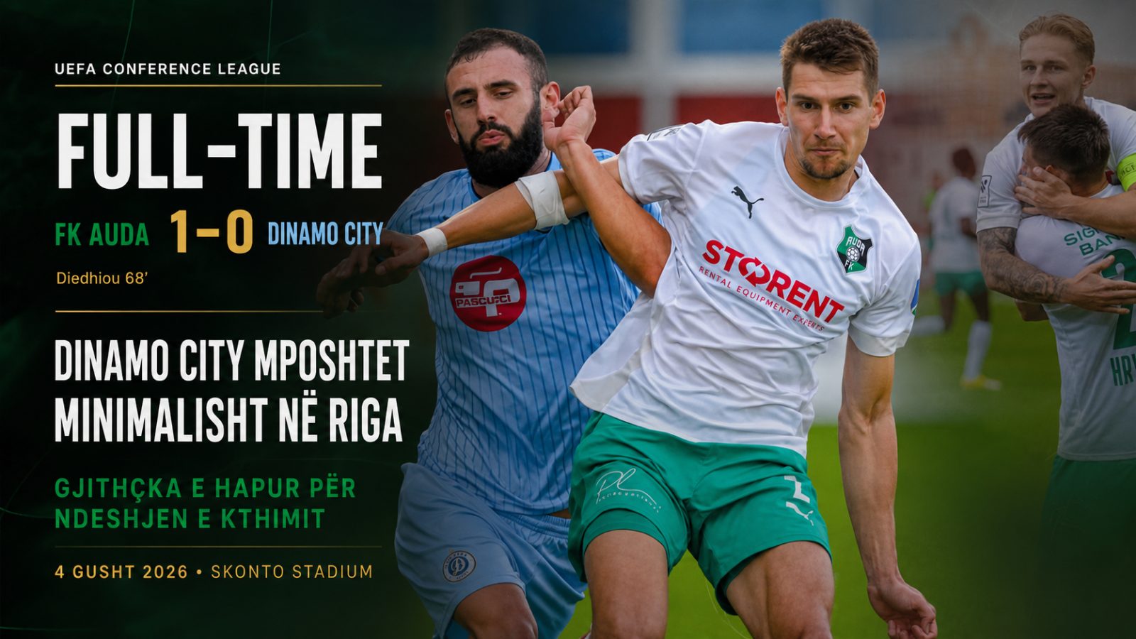 Dinamo City mposhtet minimalisht në Riga, Auda fiton 1-0 në ndeshjen e parë