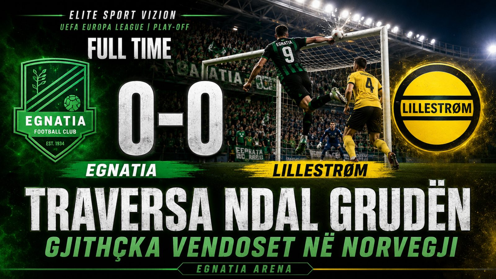Egnatia ndalet nga traversa, gjithçka vendoset në Norvegji