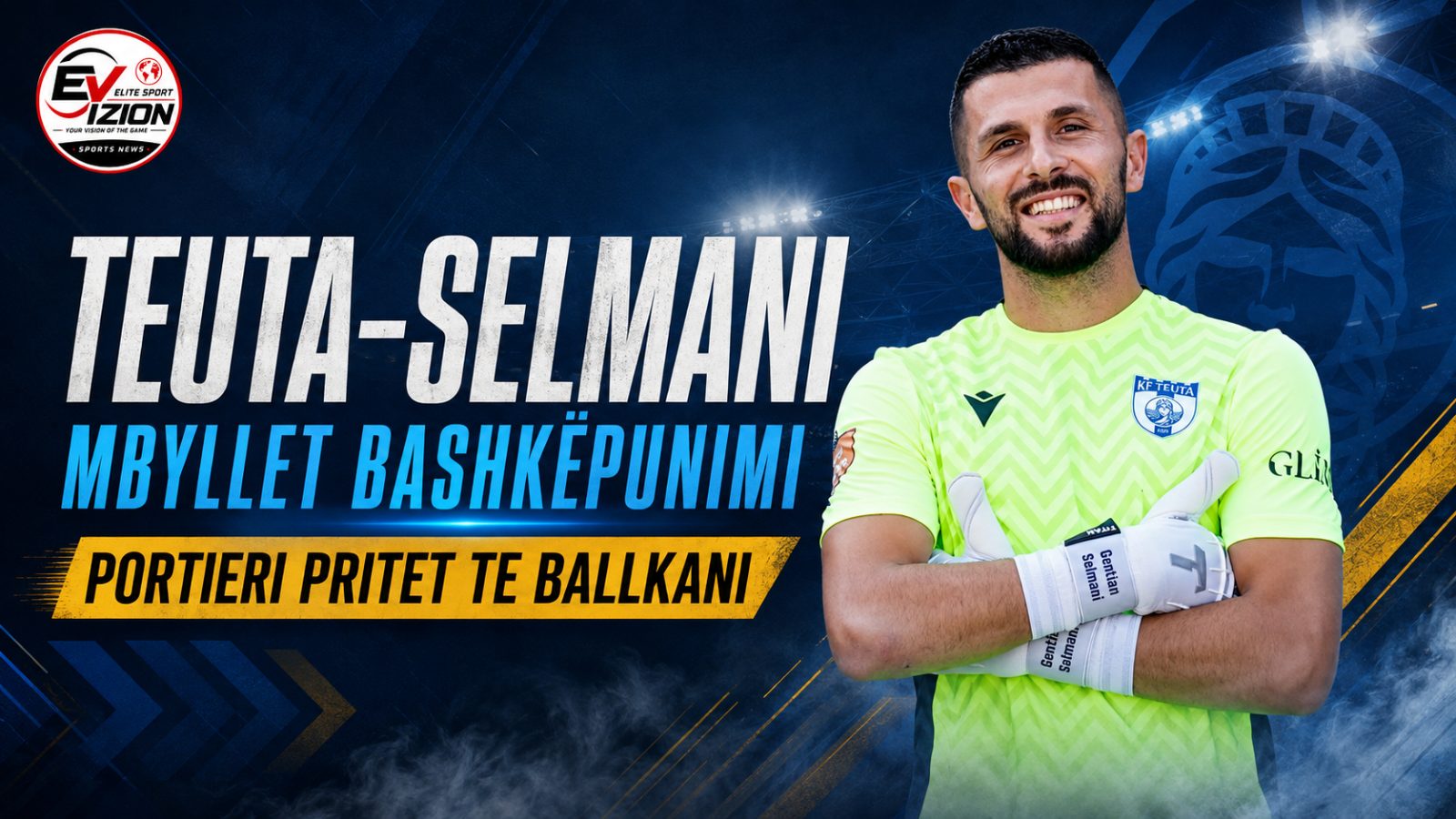Teuta mbyll bashkëpunimin me Gentian Selmanin, portieri pritet të transferohet te Ballkani