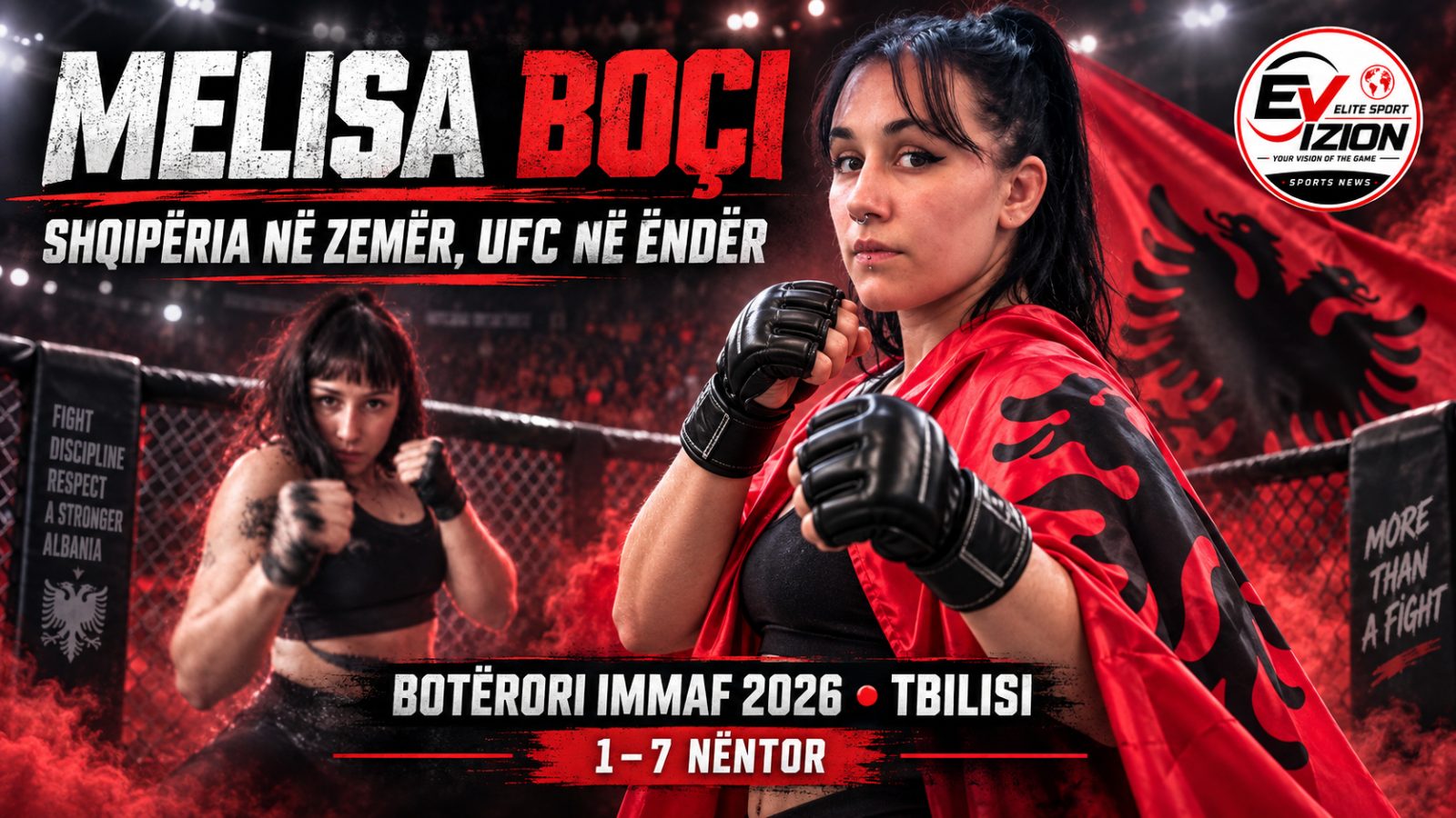 MELISA BOÇI, SHQIPTARJA E ITALISË QË SYNON MEDALJEN BOTËRORE DHE ËNDRRËN UFC