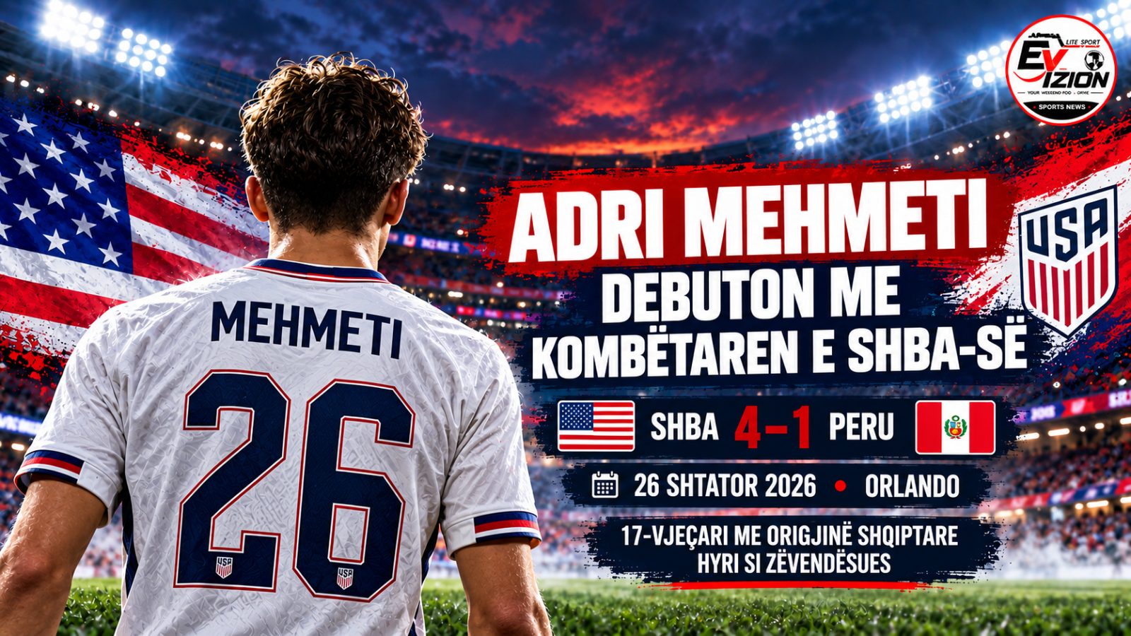 Adri Mehmeti debuton me SHBA-në në fitoren 4–1 ndaj Perusë