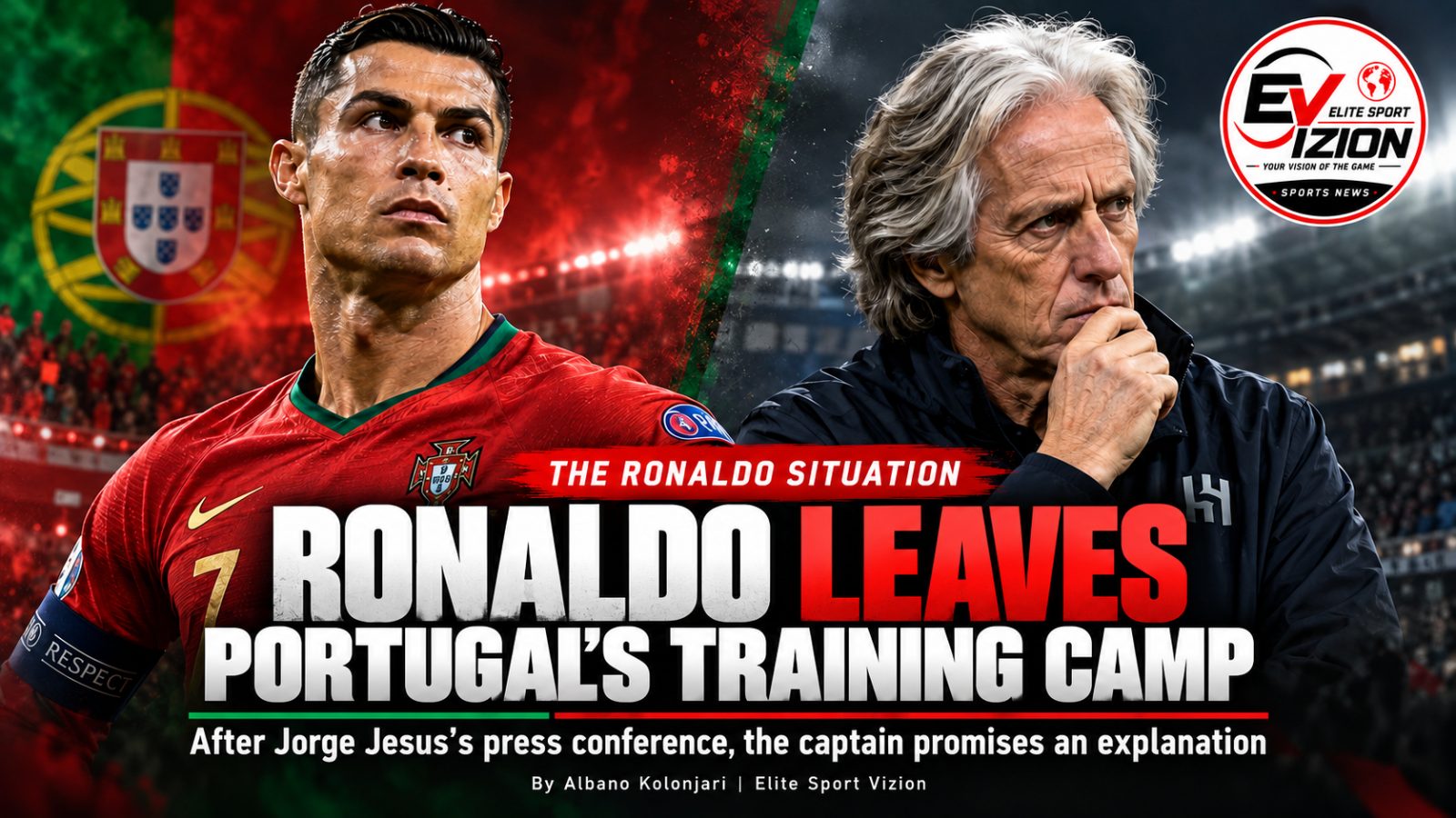 Ronaldo Leaves Portugal’s Training Camp: Jorge Jesus’s Remarks Fuel a Crisis That Remains Unexplained