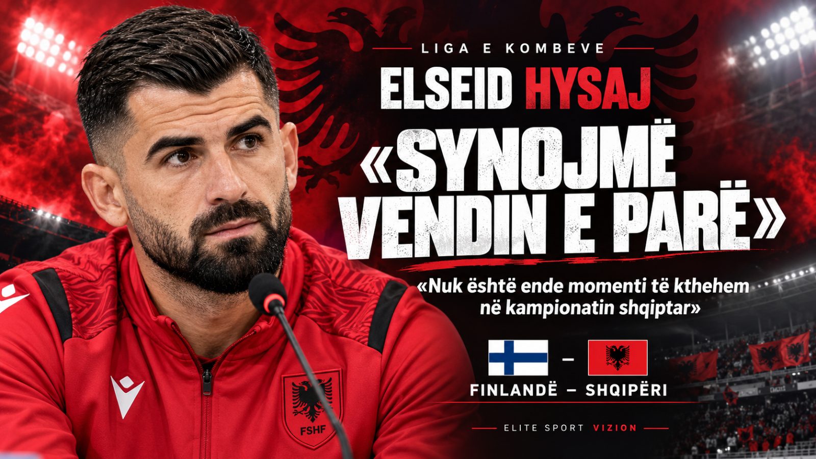 Hysaj: “Synojmë vendin e parë. Nuk është ende momenti të kthehem në kampionatin shqiptar”
