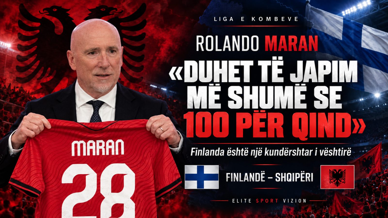 Maran: “Finlanda është kundërshtar i vështirë. Duhet të japim më shumë se 100 për qind”