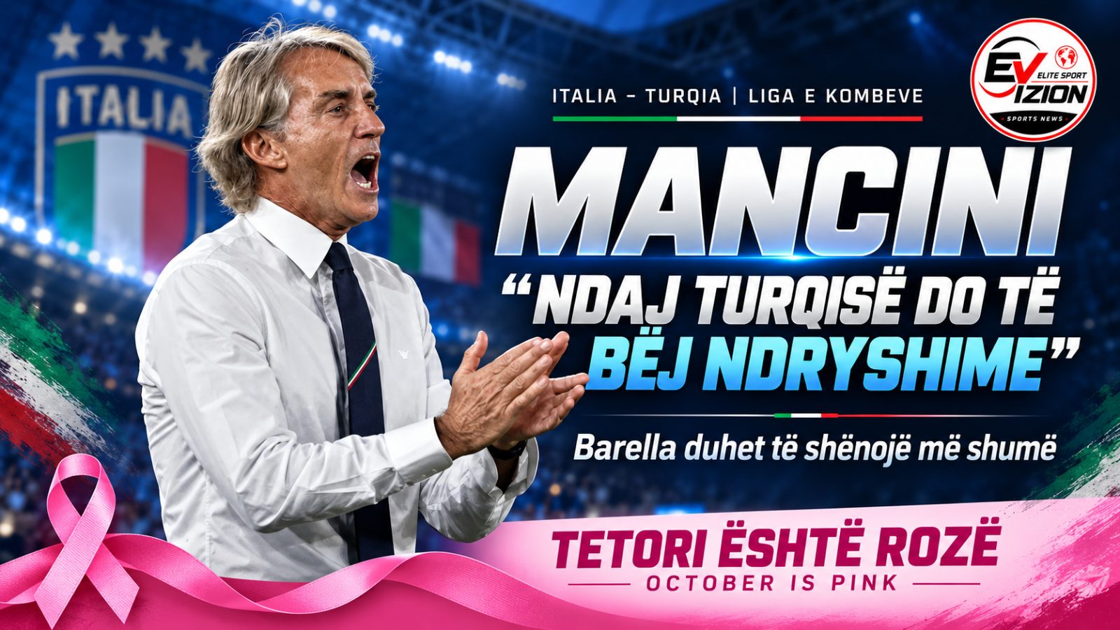 Mancini: “Ndaj Turqisë do të bëj ndryshime. Barella duhet të shënojë më shumë; kjo periudhë e gjatë me Kombëtaren është tepër e lodhshme”