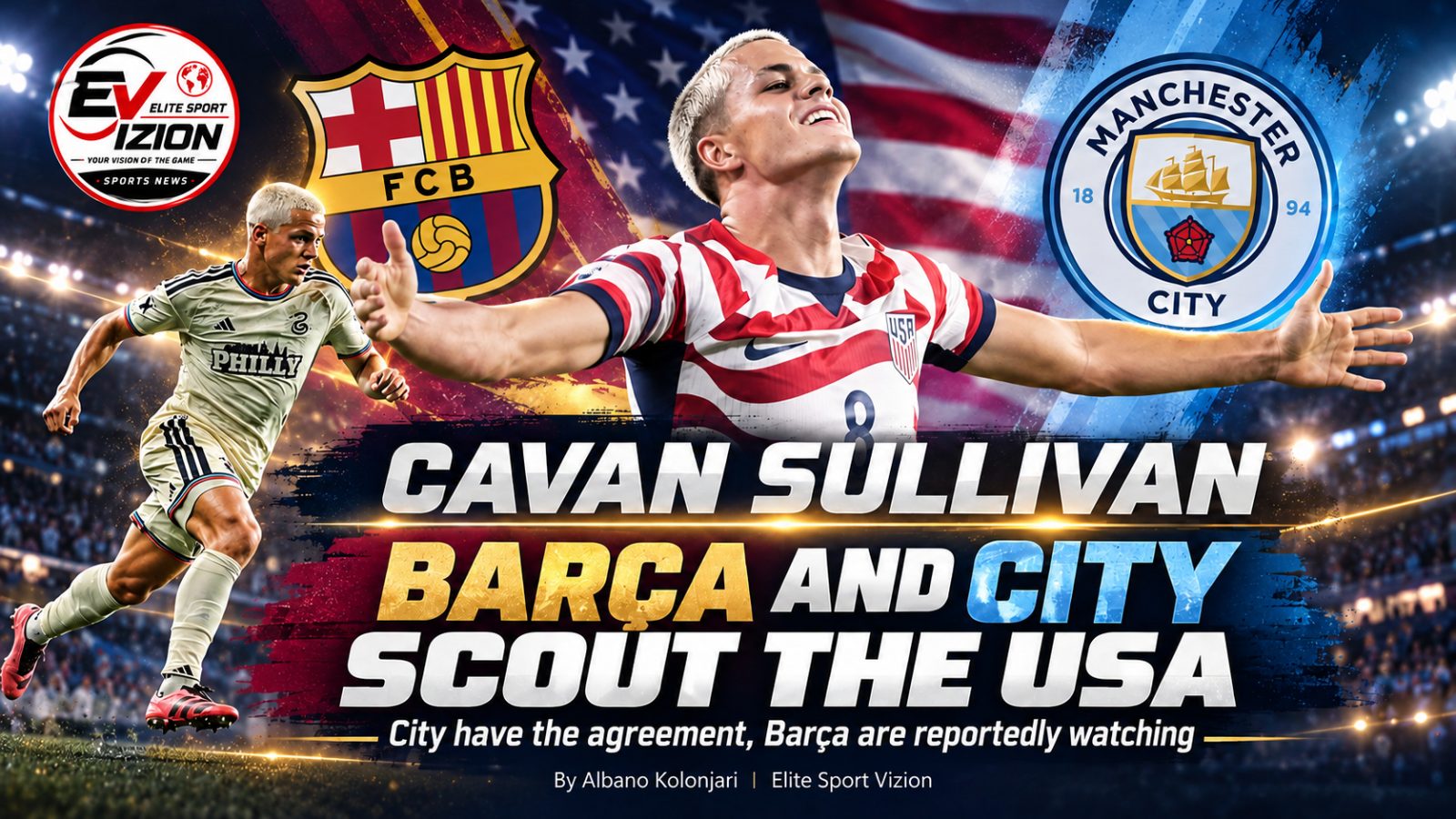 Barça and Manchester City Scout the USA: Cavan Sullivan, the 17-Year-Old Catching Europe’s Attention