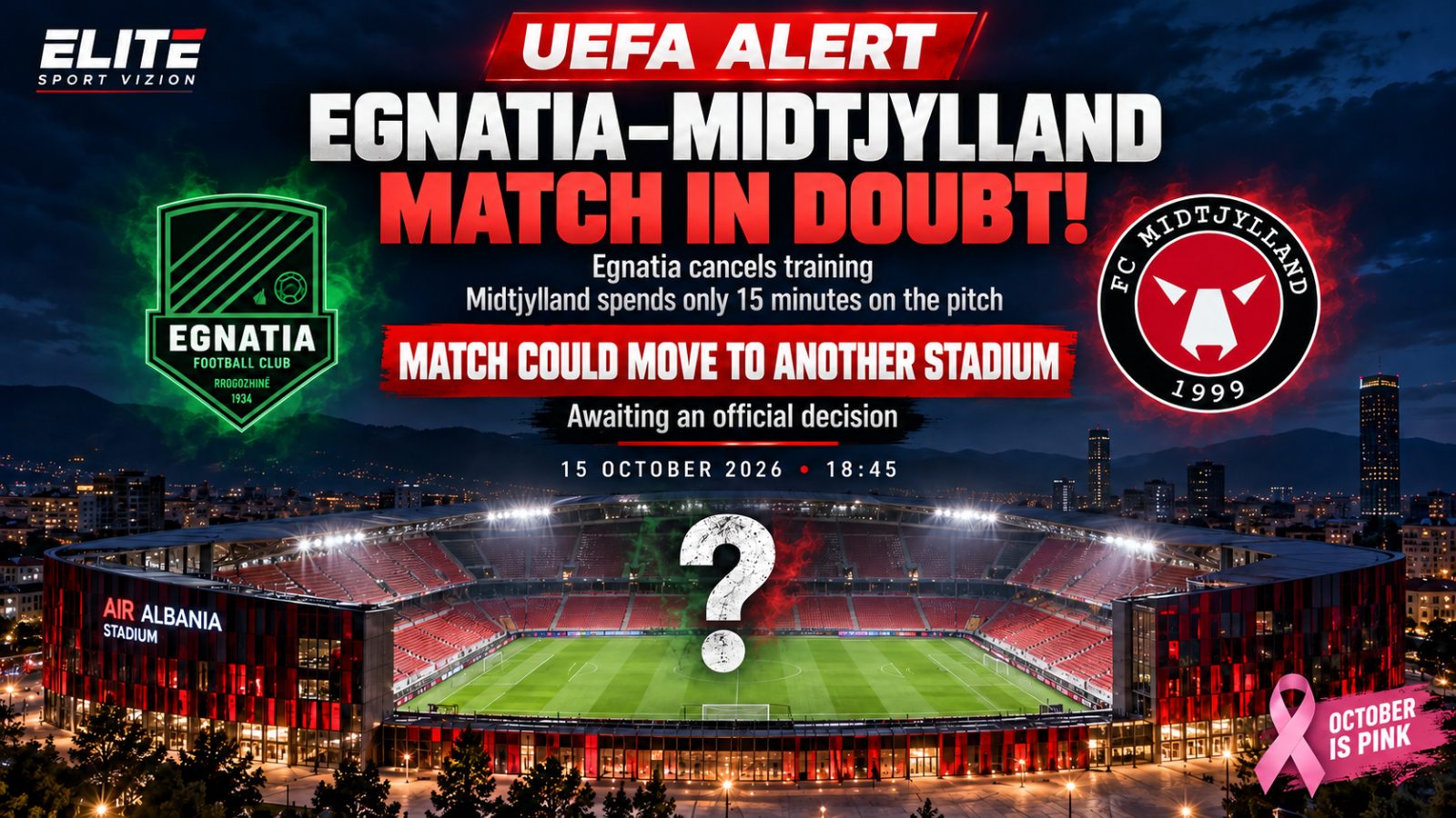 UEFA ALERT / Egnatia–Midtjylland in doubt: training disrupted, match could move to another stadium
